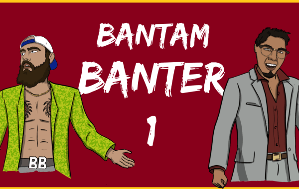 Bantam Banter 1
